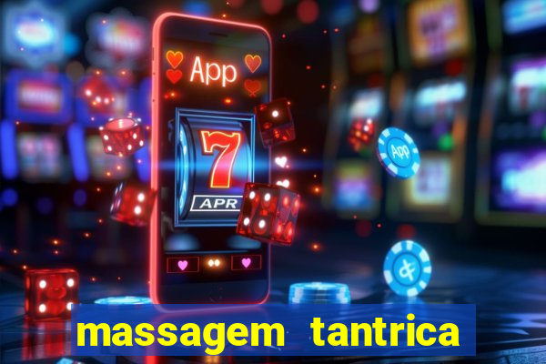 massagem tantrica em santos